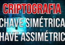 Chave simétrica e chave assimétrica