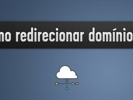 Como redirecionar um domínio (site ou blog) .br de forma simples (Registro.br) – Atualizado 2018