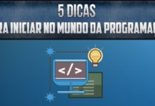 Como aprender programação? 5 dicas para iniciar no mundo da programação