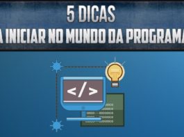 Como aprender programação? 5 dicas para iniciar no mundo da programação
