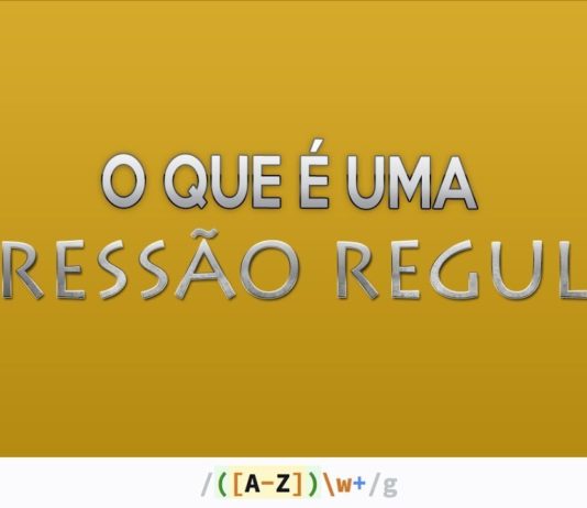 O que é Expressão Regular? Regex