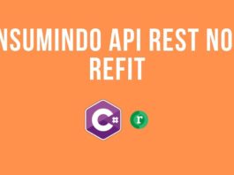 Consumindo API REST (JSON) de maneira fácil no C# – Refit