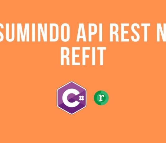 Consumindo API REST (JSON) de maneira fácil no C# – Refit